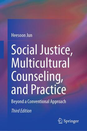 Social Justice, Multicultural Counseling, and Practice