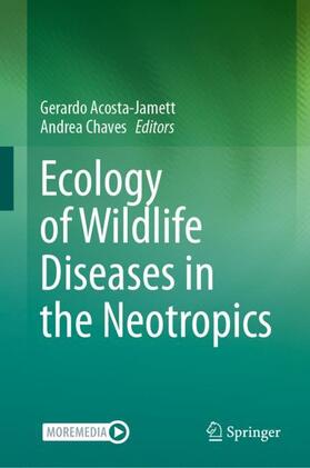 Ecology of Wildlife Diseases in the Neotropics