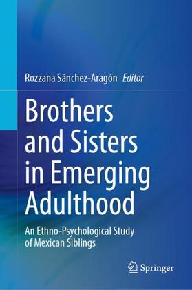 Brothers and Sisters in Emerging Adulthood