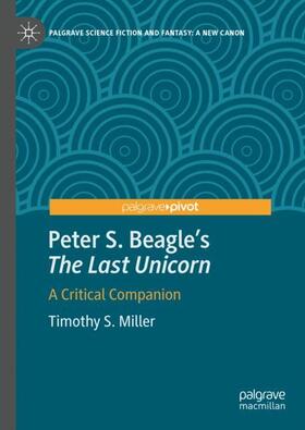 Peter S. Beagle's ¿The Last Unicorn¿