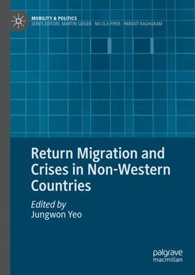 Return Migration and Crises in Non-Western Countries