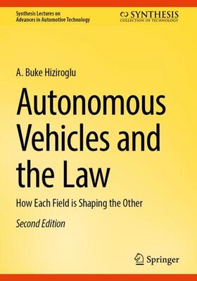 Autonomous Vehicles and the Law