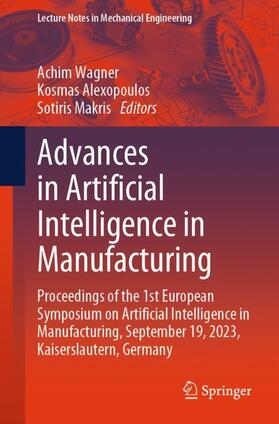 Advances in Artificial Intelligence in Manufacturing