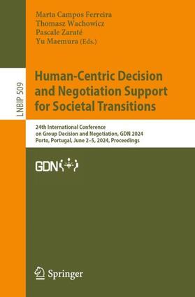 Human-Centric Decision and Negotiation Support for Societal Transitions