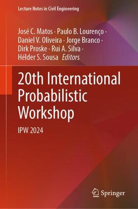 20th International Probabilistic Workshop