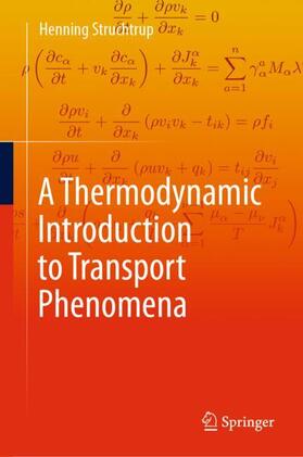 A Thermodynamic Introduction to Transport Phenomena