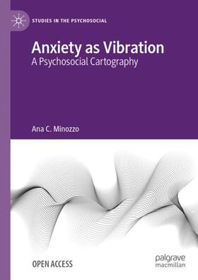 Anxiety as Vibration