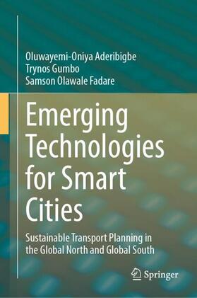 Emerging Technologies for Smart Cities