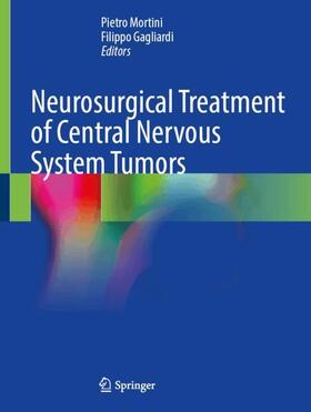 Neurosurgical Treatment of Central Nervous System Tumors