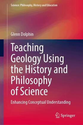 Teaching Geology Using the History and Philosophy of Science