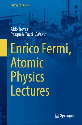 Enrico Fermi, Atomic Physics Lectures