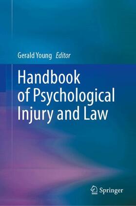 Handbook of Psychological Injury and Law