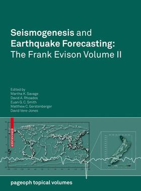 Seismogenesis and Earthquake Forecasting: The Frank Evison Volume II