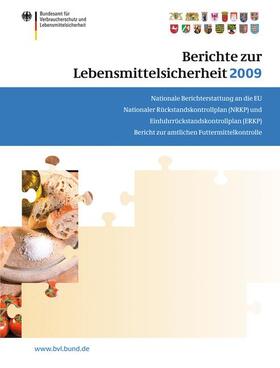 Berichte zur Lebensmittelsicherheit 2009