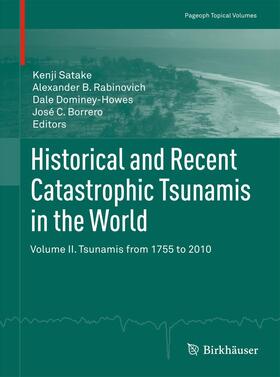 Historical and Recent Catastrophic Tsunamis in the World