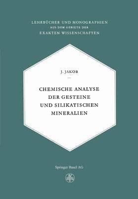 Chemische Analyse der Gesteine und Silikatischen Mineralien