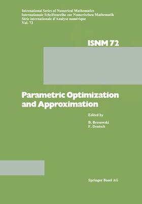 Parametric Optimization and Approximation