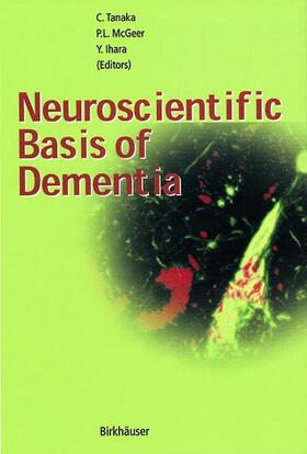 Neuroscientific Basis of Dementia