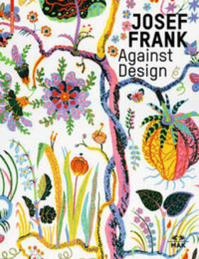 Josef Frank - Against Design