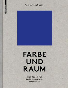 Farbe und Raum