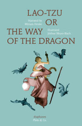 Lao-Tzu, or the Way of the Dragon