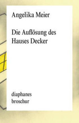 Die Auflösung des Hauses Decker