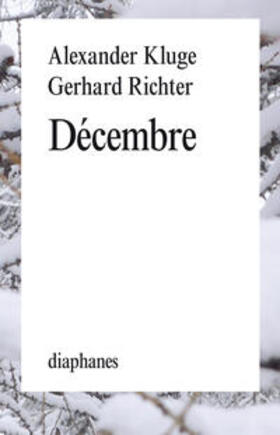 Kluge, A: Décembre