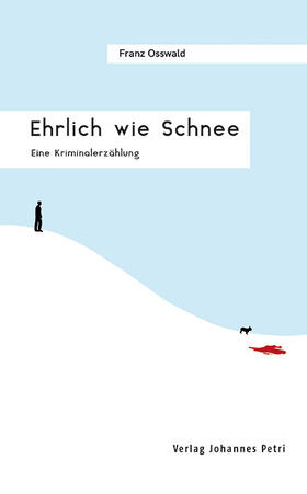 Ehrlich wie Schnee