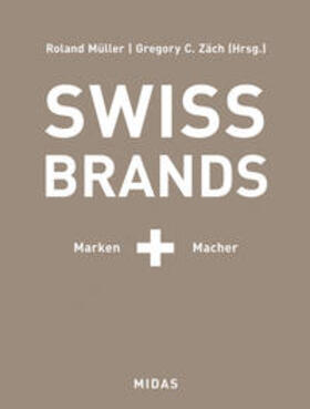 Müller, R: SWISS BRANDS II