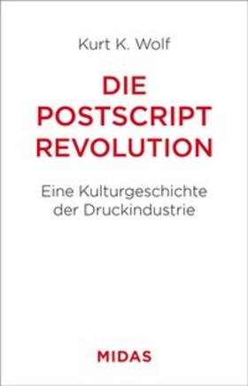 Wolf, K: Postscript-Revolution