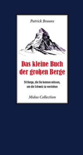 Das kleine Buch der großen Berge