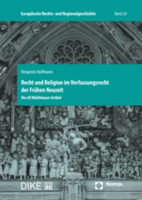 Recht und Religion im Verfassungsrecht der Frühen Neuzeit