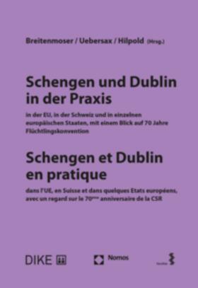 Schengen und Dublin in der Praxis / Schengen et Dublin en pratique