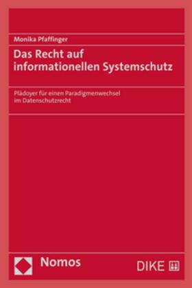 Das Recht auf informationellen Systemschutz