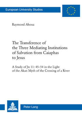 Ahoua, R: Transference of the Three Mediating Institutions