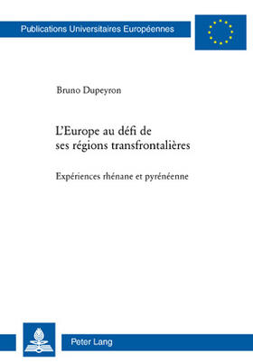 L'Europe au défi de ses régions transfrontalières