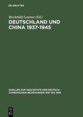 Deutschland und China 1937¿1945