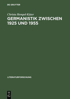 Germanistik zwischen 1925 und 1955