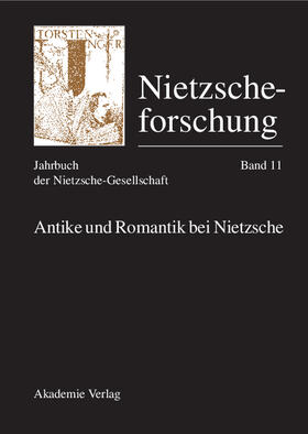 Antike und Romantik bei Nietzsche