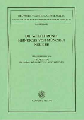 Die Weltchronik Heinrichs von München. Neue Ee