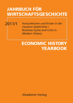 Konjunkturen und Krisen in der neueren Geschichte/Business Cycles and Crises in Modern History