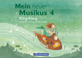Mein neuer Musikus 4. Schuljahr - Kling-Klang