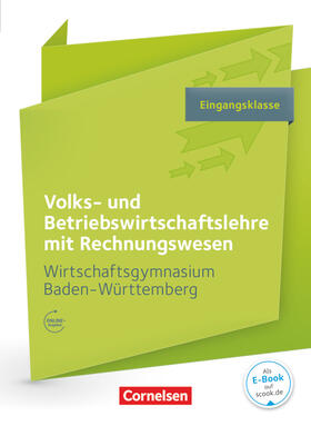 Wirtschaftsgymnasium Eingangsklasse - Baden-Württemberg - Profil Wirtschaft - VWL und BWL mit ReWe