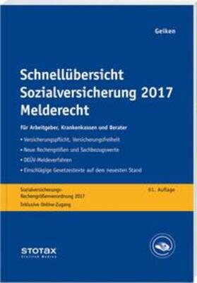 Schnellübersicht Sozialversicherung 2017 Melderecht