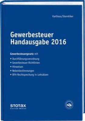 Gewerbesteuer Handausgabe 2016