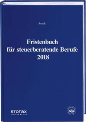 Fristenbuch für steuerberatende Berufe 2018
