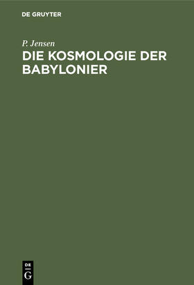 Die Kosmologie der Babylonier