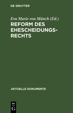 Reform des Ehescheidungsrechts