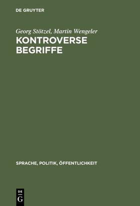 Wengler, M: Kontroverse Begriffe