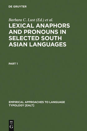 Lexical Anaphors and Pronouns in Selected South Asian Languages: